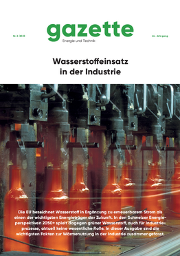 gazette 2023 / 2 - Wasserstoffeinsatz in der Industrie