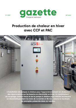 Gazette 2021/3 - Production de chaleur en hiver avec CCF et PAC