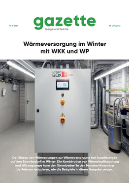 Gazette 2021/3 - Wärmeversorgung im Winter mit WKK und WP